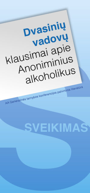 Dvasinių vadovų klausimai apie Anoniminius alkoholikus