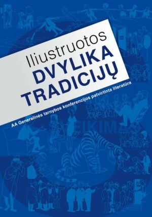 ILIUSTRUOTOS DVYLIKA TRADICIJŲ