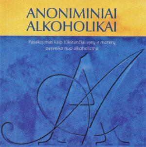 ANONIMINIAI ALKOHOLIKAI (CD)