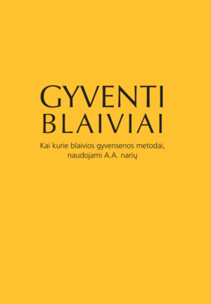 GYVENTI BLAIVIAI